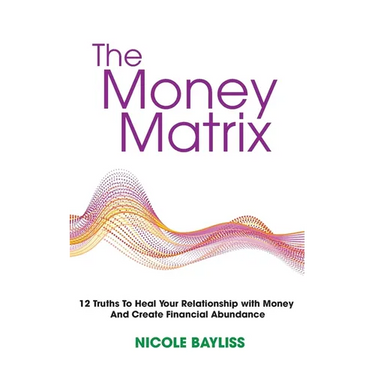 The Money Matrix