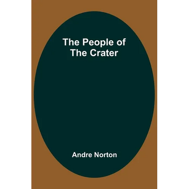The People of the Crater
