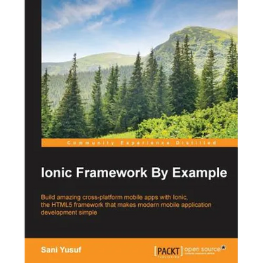 Ionic Framework By Example