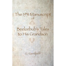 The 1931 Manuscript of Beelzebub's Tales to His Grandson