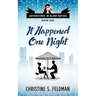 It Happened One Night: Adventures in Blind Dating Book 1