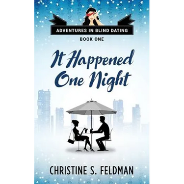 It Happened One Night: Adventures in Blind Dating Book 1