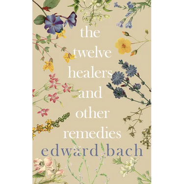 The Twelve Healers and Other Remedies