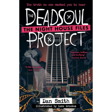 The Deadsoul Project: The Night House Files Book 1