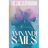 Amnandi Sails: Book 2 of the Khumalo Trilogy