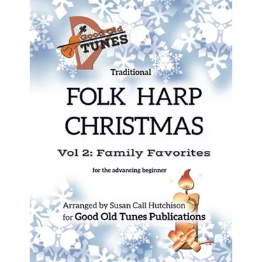 Traditional Folk Harp CHRISTMAS Vol. 2: Family Favorites: for advancing beginners