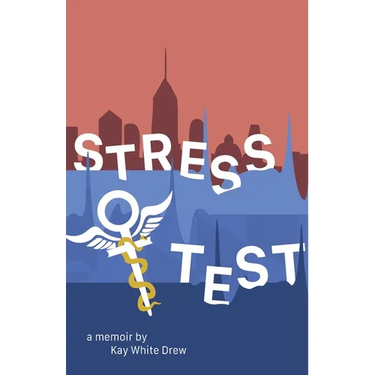 Stress Test: A Memoir