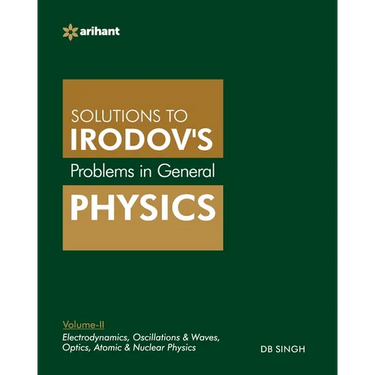 Problems In General Physics By IE Irodov's Vol-II