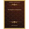 The Kingdom of Happiness