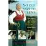 So OLE Said to Lena: Folk Humor of the Upper