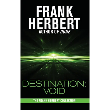 Destination: Void: Prequel to the Pandora Sequence