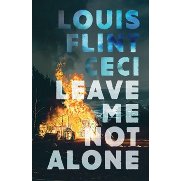 Leave Me Not Alone: Book 4 of The Croy Cycle