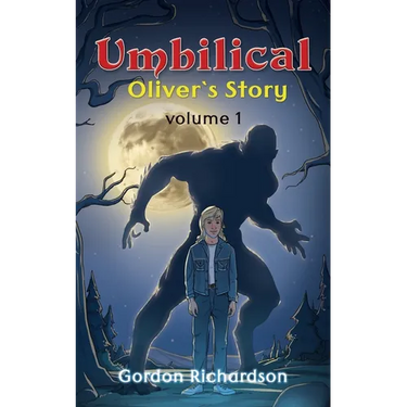 Umbilical Oliver's Story - Volume 1