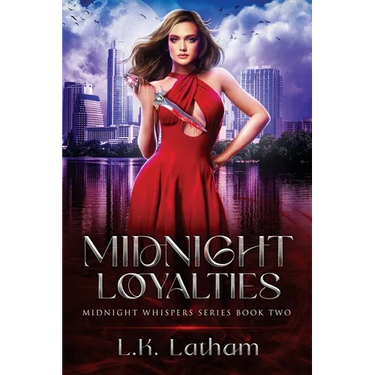 Midnight Loyalties: Midnight Whispers Series Book Two
