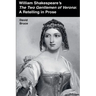 William Shakespeare's The Two Gentlemen of Verona: A Retelling in Prose
