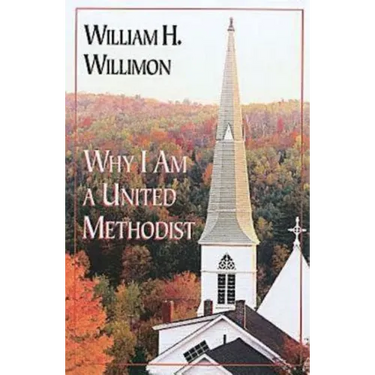 Why I Am a United Methodist