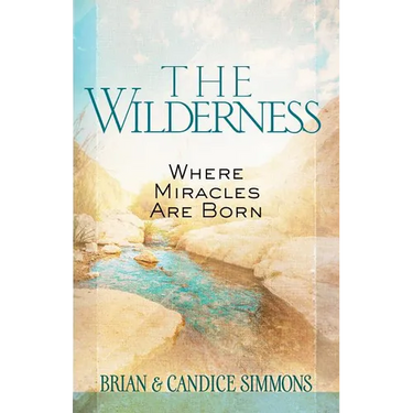 The Wilderness: Where Miracles Are Born
