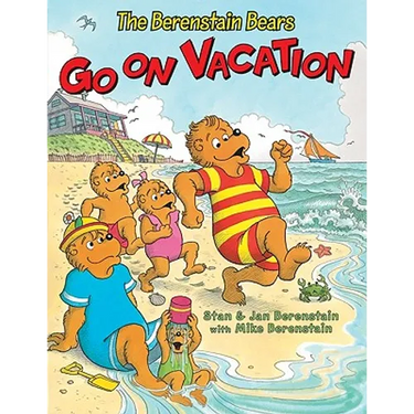 The Berenstain Bears Go on Vacation
