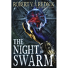 The Night of the Swarm