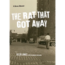 The Rat That Got Away: A Bronx Memoir