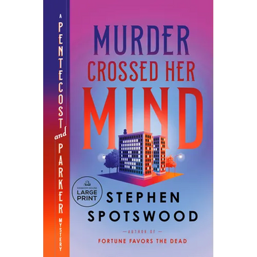 Murder Crossed Her Mind: A Pentecost and Parker Mystery