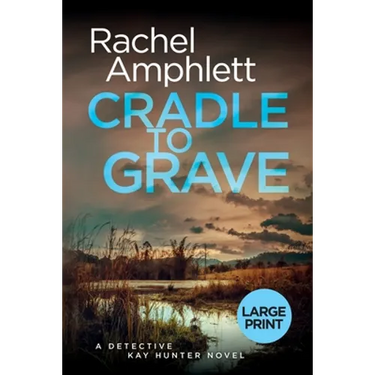 Cradle to Grave