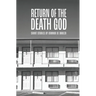 Return of the Death God: Stories