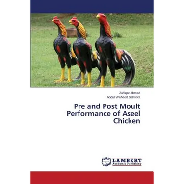 Pre and Post Moult Performance of Aseel Chicken