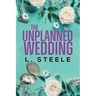 The Unplanned Wedding: Knox & June's Story. Boss Employee Marriage of Convenience Romance