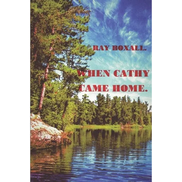When Cathy Came Home.