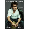 The Book of Sheen: A Memoir