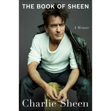 The Book of Sheen: A Memoir