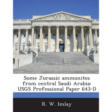 Some Jurassic ammonites from central Saudi Arabia: USGS Professional Paper 643-D