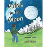 Miles To The Moon