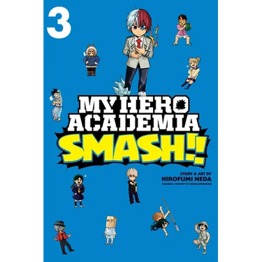 My Hero Academia: Smash!!, Vol. 3
