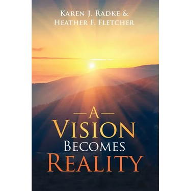 A Vision Becomes Reality