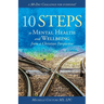 10 Steps to Mental Health and Wellbeing from a Christian Perspective: A 30 Day Challenge for Everyone!
