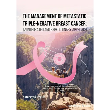 The Management of Metastatic Triple-Negative Breast Cancer: An Integrated and Expeditionary Approach