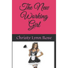 The New Working Girl