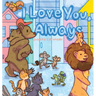 I Love You, Always