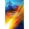 The Superlative Stream