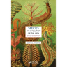 Species: The Evolution of the Idea, Second Edition