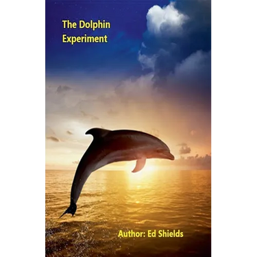 The Dolphin Experiment