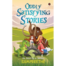 Oddly Satisfying Stories: As Told By a Tween