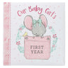Our Baby Girl's First Year