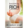 Becoming Rich