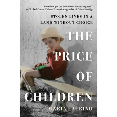 The Price of Children: Stolen Lives in a Land Without Choice