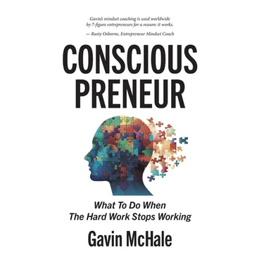 Consciouspreneur: What To Do When The Hard Work Stops Working