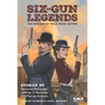 Six-Gun Legends: Ten Rounds of Wild West Action