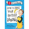 How to Drive Your Brother Bananas